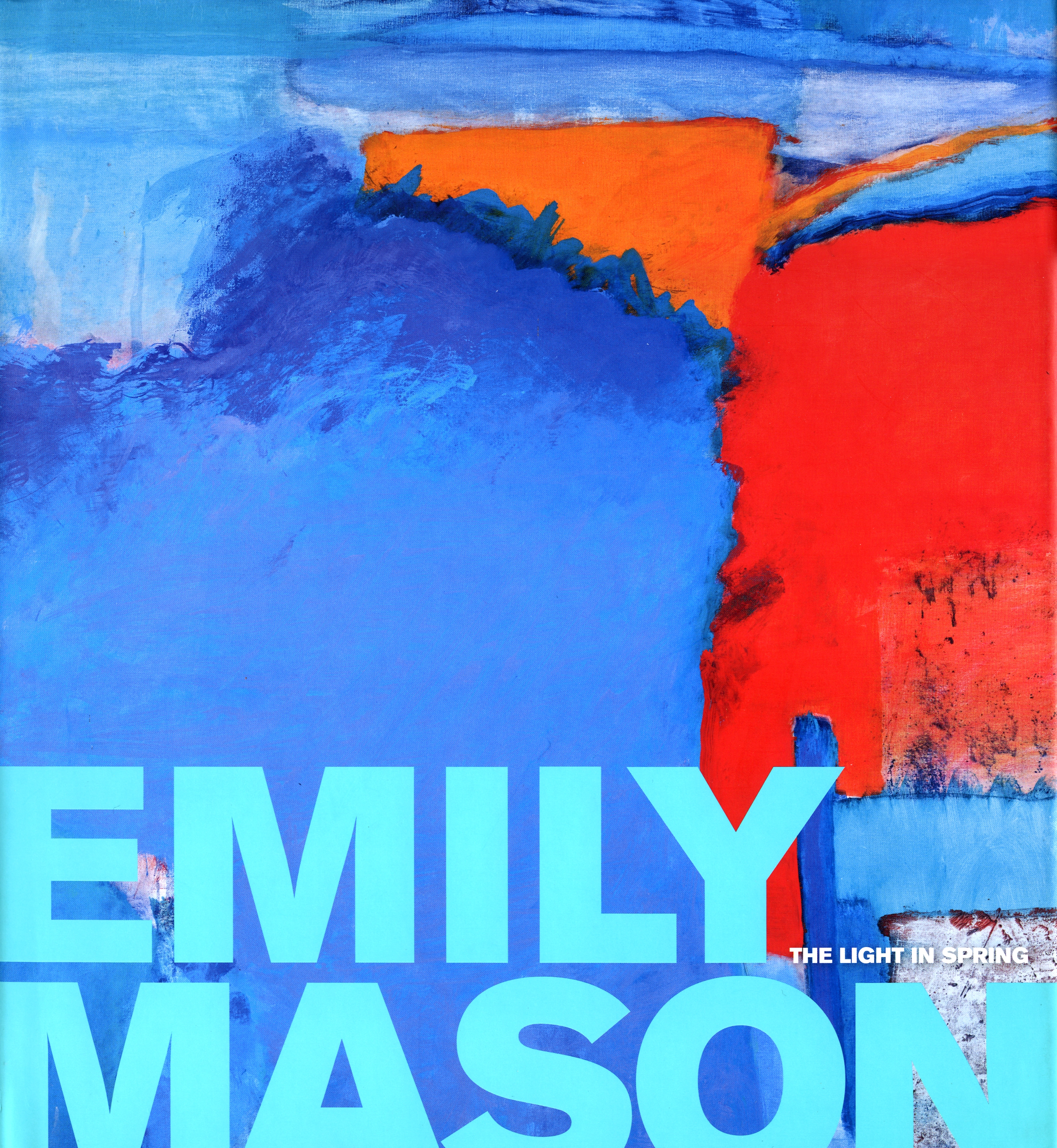 Image of a book cover showing a blue abstract painting with the text "Emily Mason" in light blue and "The Light in Spring" in small, white text at the bottom.