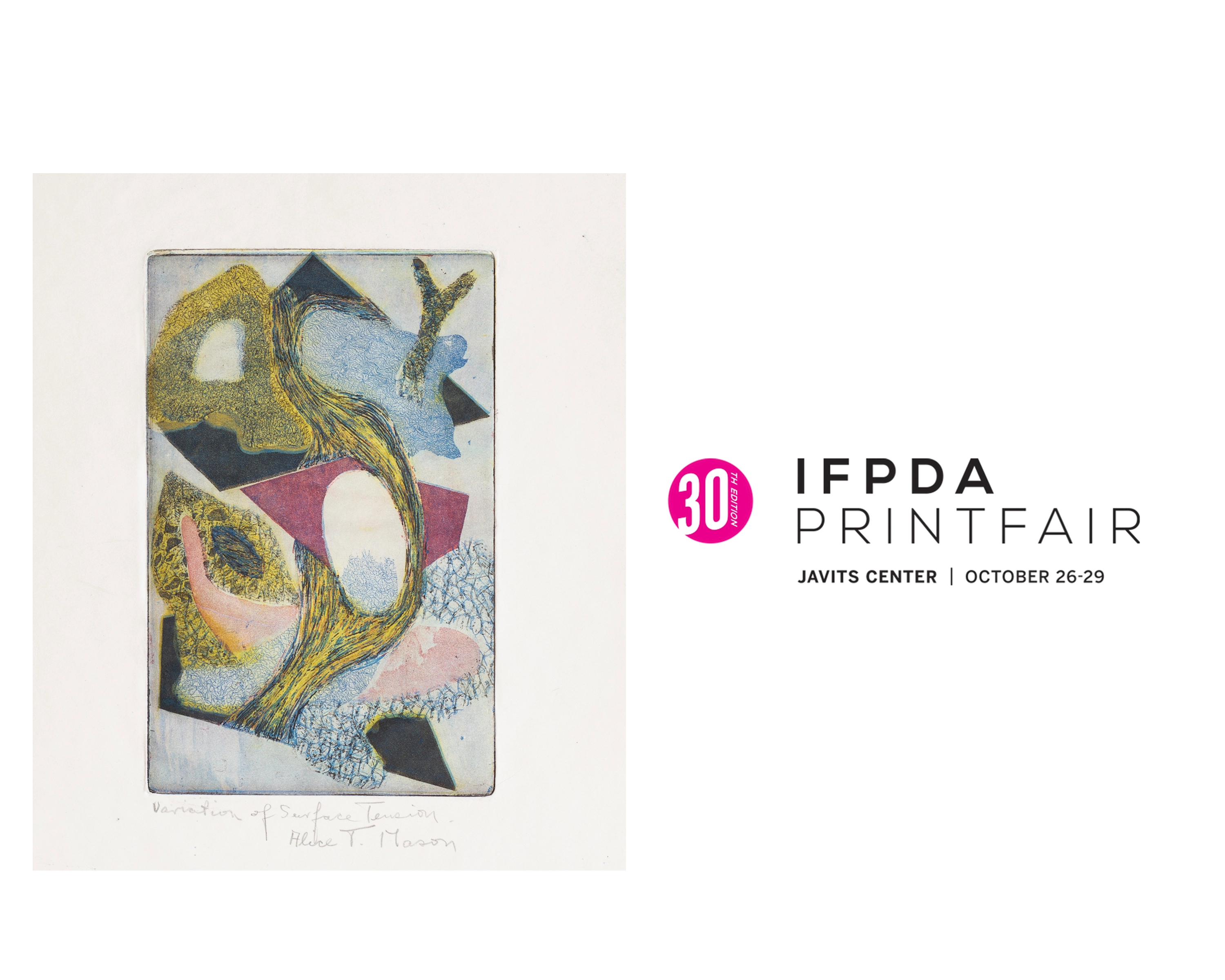 A white background containing an abstract, colorful etching on the left, and the text "IFPDA Print Fair " on the right
