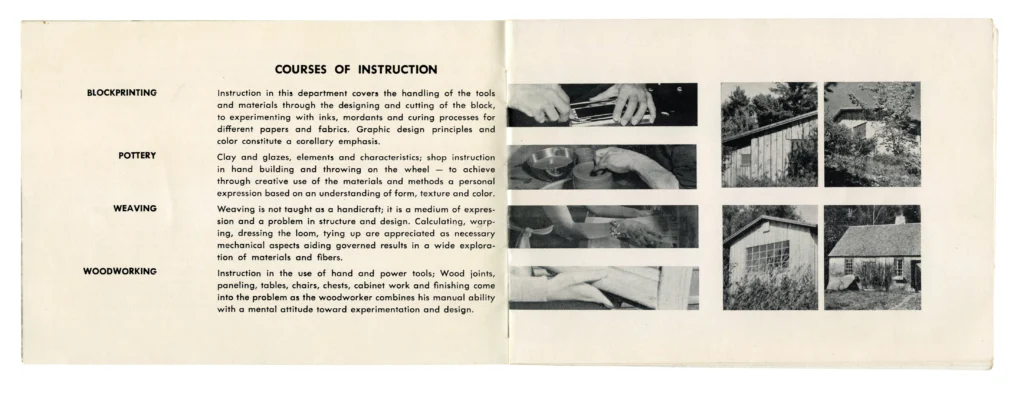 The interior layout of a 1950's pamphlet with black and white images of hands working and the outside of a cabin on the right; on the left is black text outlining the courses of instruction.